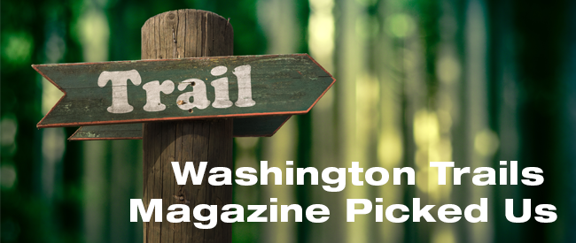 Washington Trails Magazine Picked Us